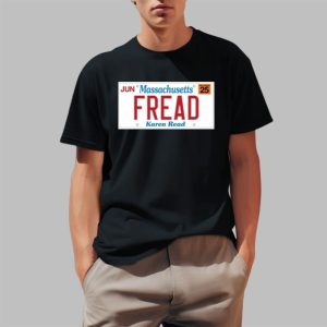 Jun Massachusetts Fread Karen Read Shirt 0 1