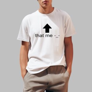 Kvwviiju That Me Shirt 0 1