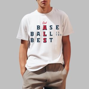 Baseball Is The Best 2025 Shirt 0 1