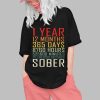 1 Year 13 Months 365 Days 8760 Hours 525600 Minutes 3153700 Seconds Sober Shirt 0 1