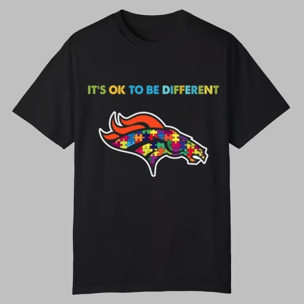 2025 Broncos It's Ok To Be Different Shirt