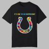 2025 Colts It's Ok To Be Different Shirt
