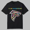 2025 Falcons It's Ok To Be Different Shirt
