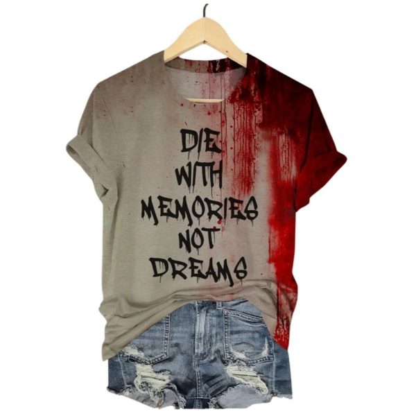 2025 Halloween Die With Memories Not Dreams Art Print Printed T shirt 1 2