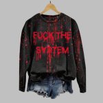 2025 Halloween Horror Bloody Fuck The System Print Sweatshirt