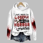2025 Halloween I Just Want to Hug and Watch Horror Movies Printed Hooded Sweatshirt