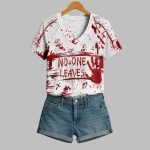 2025 Halloween Women's Blood No One Leaves T-Shirt