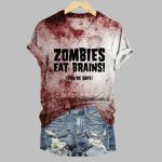 2025 Halloween Women's Zombies Eat Brains You're Safe Print T-Shirt