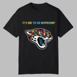 2025 Jaguars It's Ok To Be Different Shirt