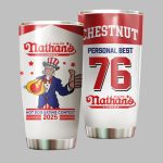 2025 Joey Chestnut 17th Nathan Famous Hot Dog Tumbler