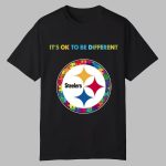 2025 Steelers It's Ok To Be Different Shirt
