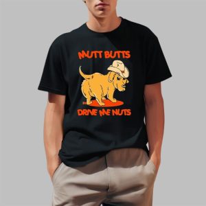 Mutt Butts Drive Me Nuts Dog Shirt 0 1