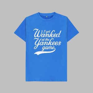 1 I Got Wanked At The Yankees Game Shirt 0 2