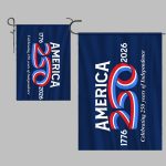 America 1776 2026 Celebrating 250 Years Of Independenc Garden Flag