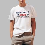 Beyonce 2028 America Has A Problem Shirt