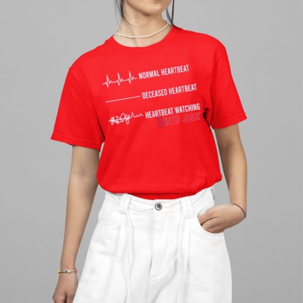 Boston Red Sox Normal Heartbeat Deceased Heartbeat Heartbeat Watching Shirt 5 2
