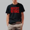 Boycott Beyonce Shirt 0 1
