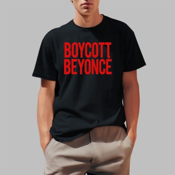 Boycott Beyonce Shirt 0 1