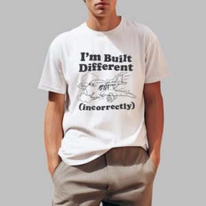 Im Built Different Incorrectly Boeing 737 Shirt 0 1