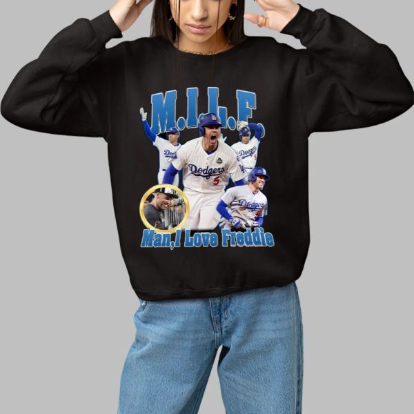 Dodgers MILF Man I Love Freddie Shirt 1 1