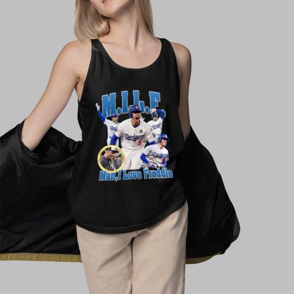 Dodgers MILF Man I Love Freddie Shirt 3 1