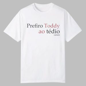 Prefico Toddy Ao Tedio Cazuza Shirt 0 0