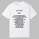 Hey It's Nicki Shirt