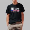 Hillary For Prison 2016 Shirt 0 1