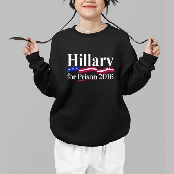 Hillary For Prison 2016 Shirt 1 b