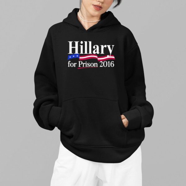 Hillary For Prison 2016 Shirt 2 1