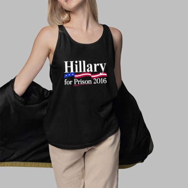 Hillary For Prison 2016 Shirt 3 1