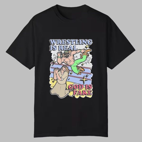 Hulk Hogan Wrestling Is Real God Is Fake Shirt 0 0