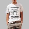 I Am Unconcerned About The Question Of Free Will Shirt 0 1