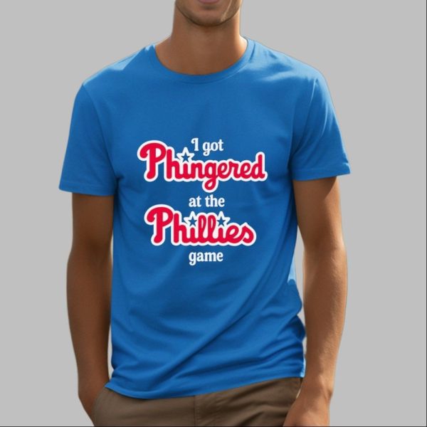 I Got Phingered At The Phillies Game Shirt 4 16
