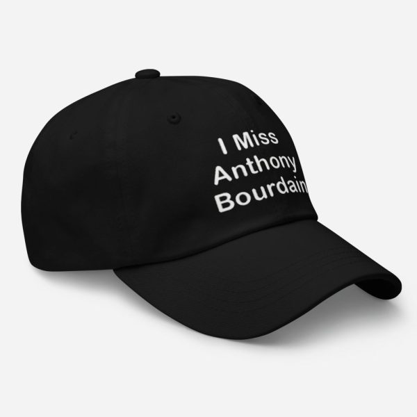 I Miss Anthony Bourdain Hat 4