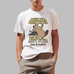 I Must Be A Constipated Virgin Beaver Shirt