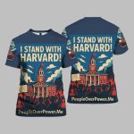 I Stand With Harvard Shirt