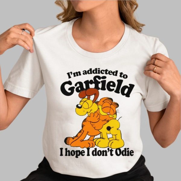 Im Addicted To Orange Cat Hope I Dont Odie Shirt 0 3