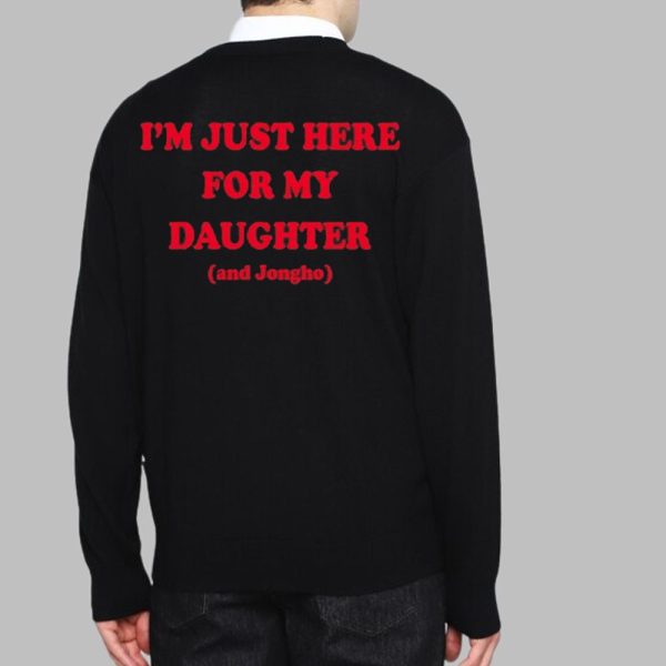 Im Just Here For My Daughter And Jongho Shirt 3
