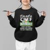 Im Not A Chef But Boyardeez Days Getting Harder And Harder To Get Through Shirt 1 b