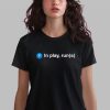 In Play Runs Shirt 0 2