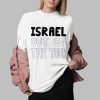 Israel Out Of The Tour Shirt 0 2