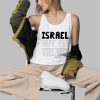 Israel Out Of The Tour Shirt 3 d