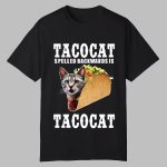 Joey Burrow Tacocat Spelled Backwards Is Tacocat Shirt