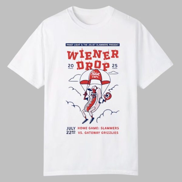 Joliet Slammers Hotdog Wiener Drop Pabst Light And The Joliet Slammers Present 2025 Shirt Giveaway 0 0
