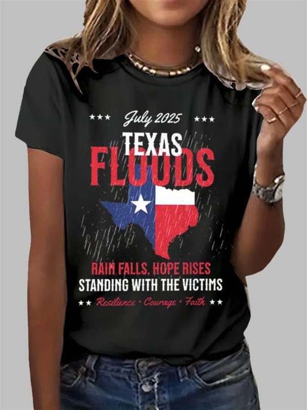 July 2025 Texas Floods Rain Falls Hope Rises Print Casual T Shirt 2
