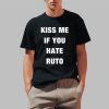 Kiss Me If You Hate Ruto Shirt 0 1