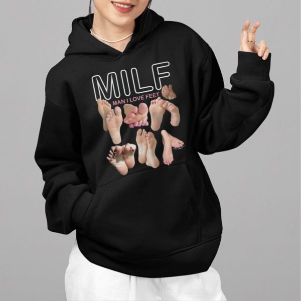 MILF Man I Love Feet Shirt 2 6