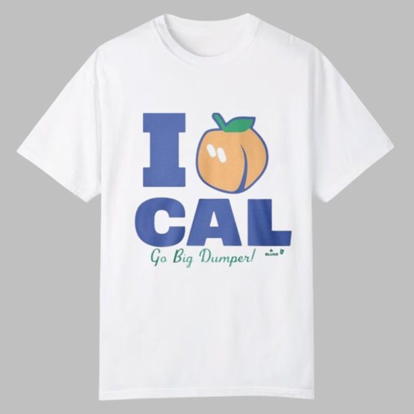 Mariner Moose I Love Cal Go Big Dumper Shirt 0 0