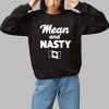 Mean And Nasty Canada Shirt 1 1